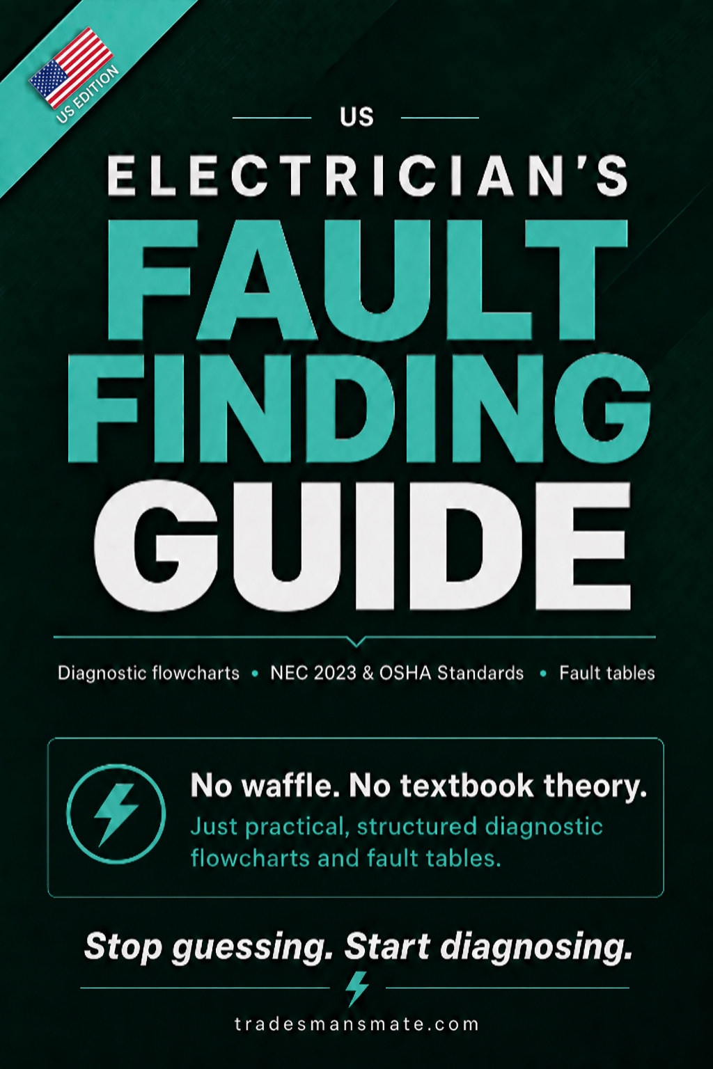 The US Electrician's Fault Finding Guide